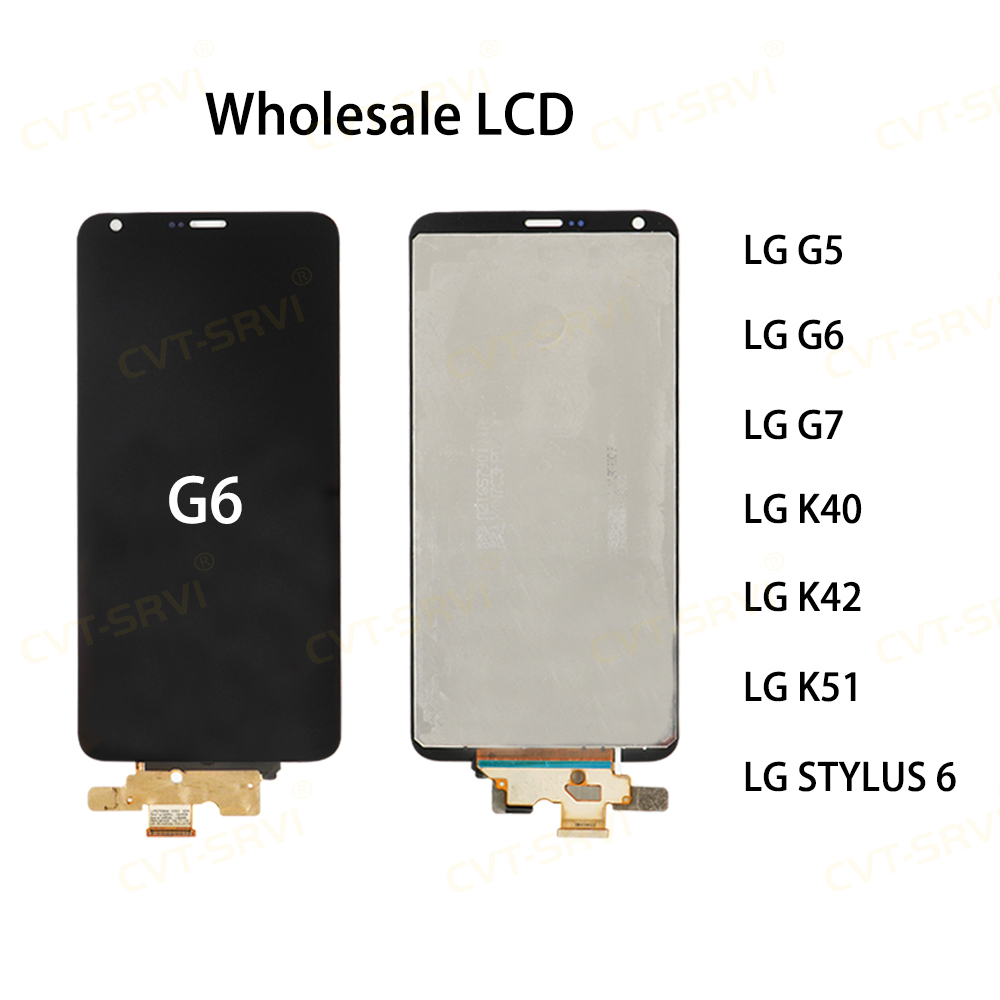 100% Tested Factory Price CVT Original High Quality Good Lighting Mobile Phone LCD Screen Replacement for LG G6