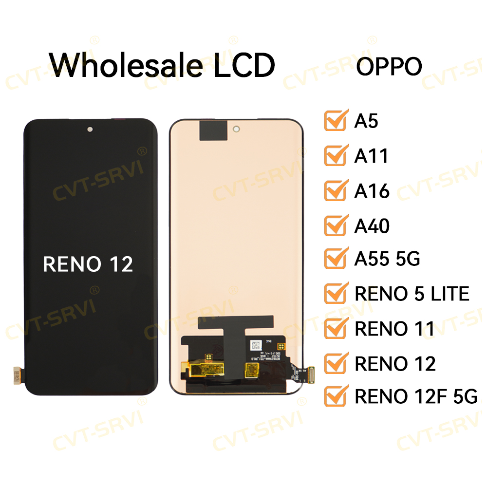 CVT-Srvi Pantallas PARA Celulares Mobile Phone LCD for OPPO RENO 5 LITE(RENO 7 LITE)/ RENO 11(RENO 11 PRO) / RENO 12/ RENO 12F 5G 100% Tested LCD Screens