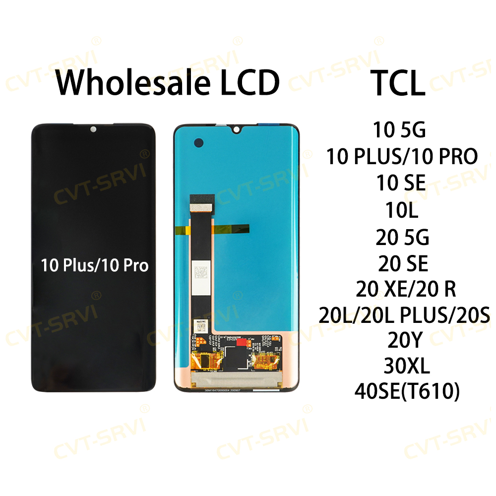 CVT High Quality Cell Phone LCD Display for TCL 10 PLUS 10 PRO Modulo De Celulares Mobile Phone Accessories